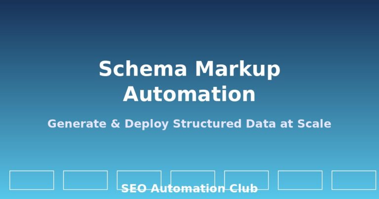 Schema markup automation - SEO Automation Club