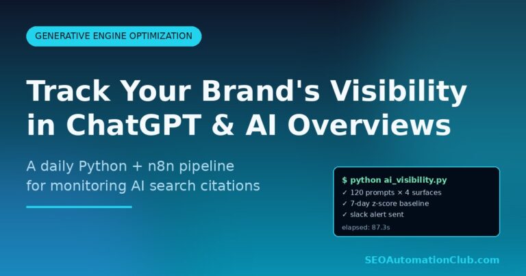 How to Track Brand Visibility in ChatGPT and Google AI Overviews with Python and n8n