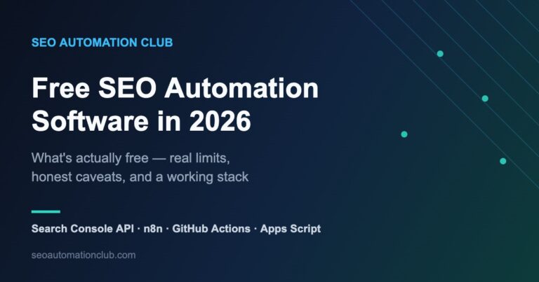 Free SEO automation software 2026 — real limits and a working free stack
