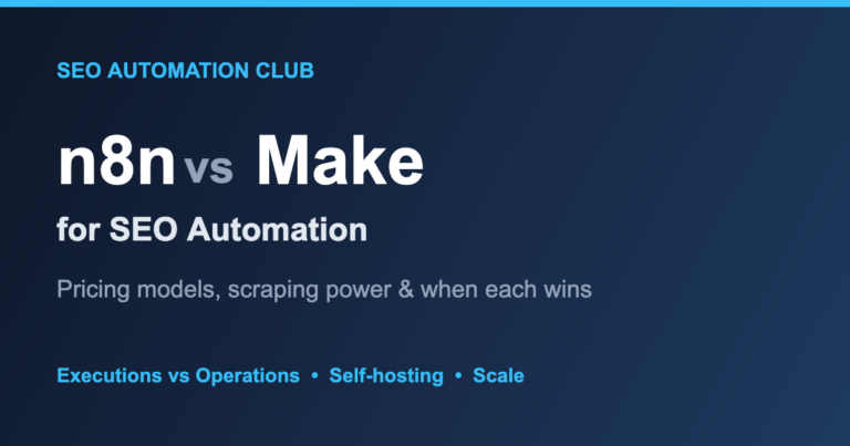 n8n vs Make for SEO Automation: Which Wins for Scraping and Publishing