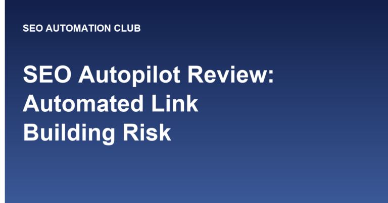 SEO Autopilot review featured image